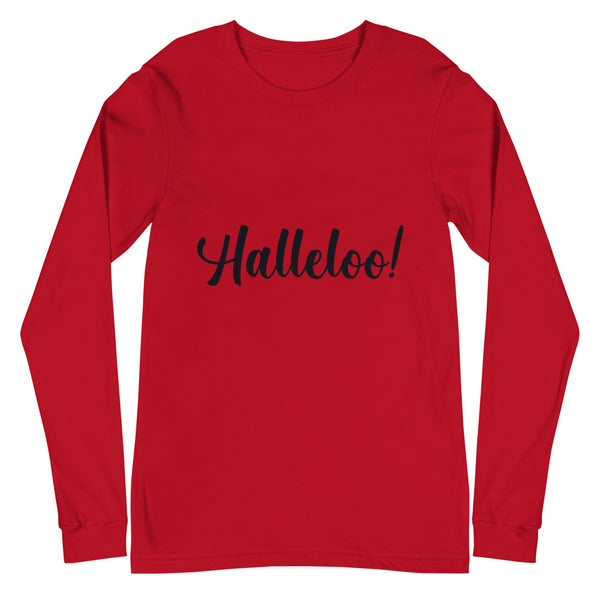 Red Halleloo! Unisex Long Sleeve T-Shirt by Queer In The World Originals sold by Queer In The World: The Shop - LGBT Merch Fashion