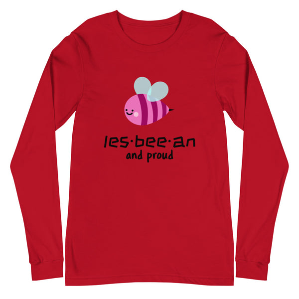 Red Les-bee-an And Proud Unisex Long Sleeve T-Shirt by Queer In The World Originals sold by Queer In The World: The Shop - LGBT Merch Fashion