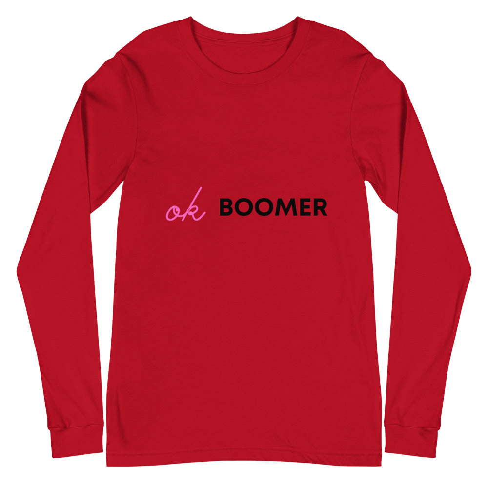 Red Ok Boomer Unisex Long Sleeve T-Shirt by Queer In The World Originals sold by Queer In The World: The Shop - LGBT Merch Fashion