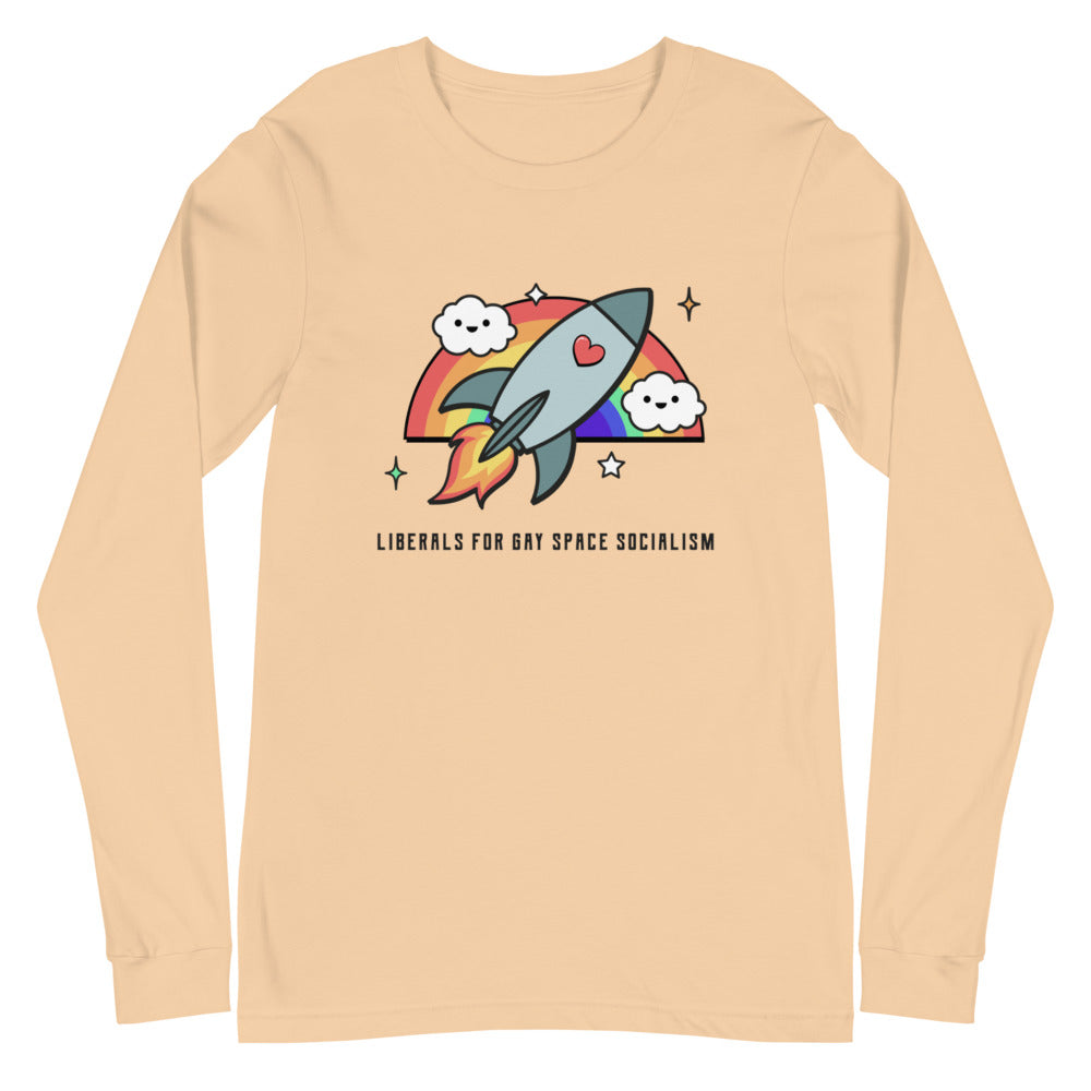 Sand-colored long-sleeve shirt with a rainbow rocket and “LIBERALS FOR GAY SPACE SOCIALISM”