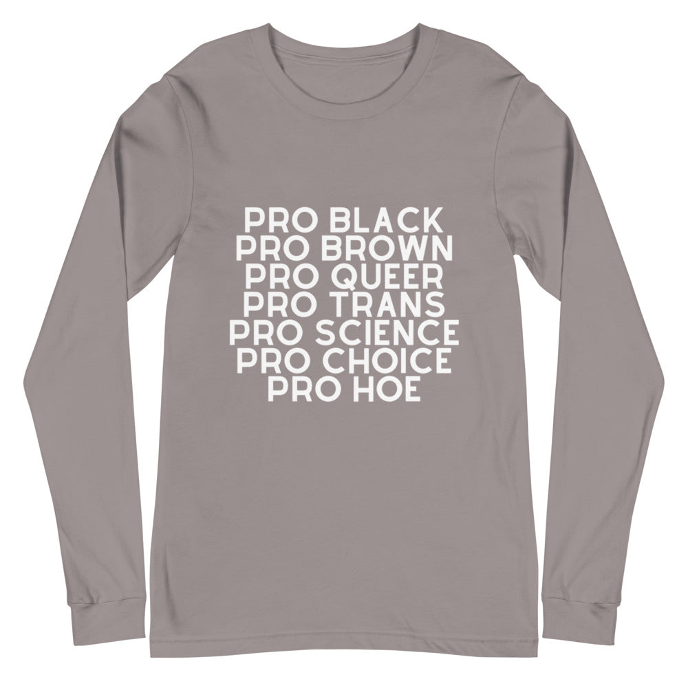 Storm Pro Hoe Unisex Long Sleeve T-Shirt by Queer In The World Originals sold by Queer In The World: The Shop - LGBT Merch Fashion