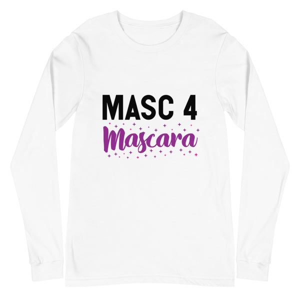 White Masc 4 Mascara Unisex Long Sleeve T-Shirt by Queer In The World Originals sold by Queer In The World: The Shop - LGBT Merch Fashion