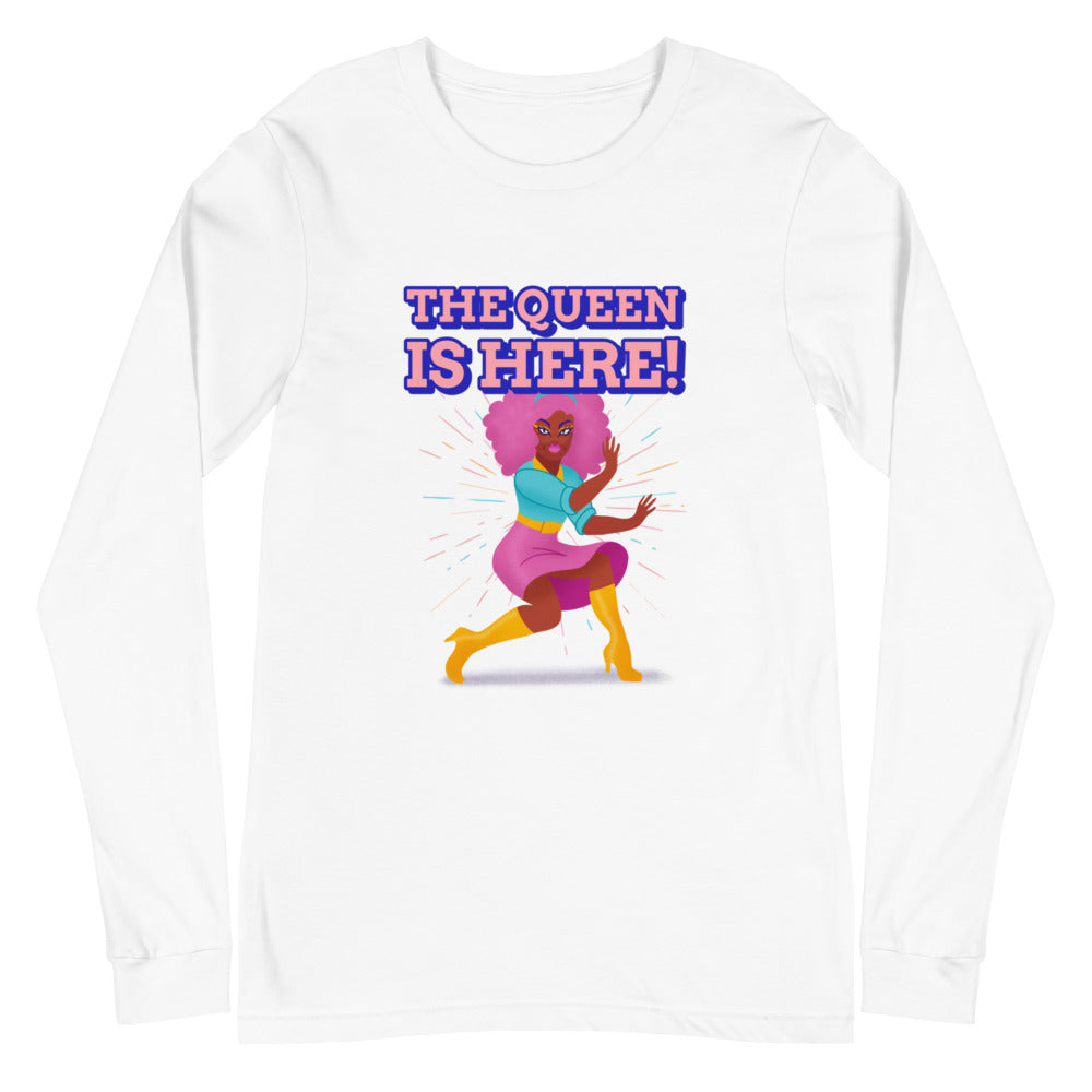 White long-sleeve shirt reading “THE QUEEN IS HERE!” above a colorful dancing woman