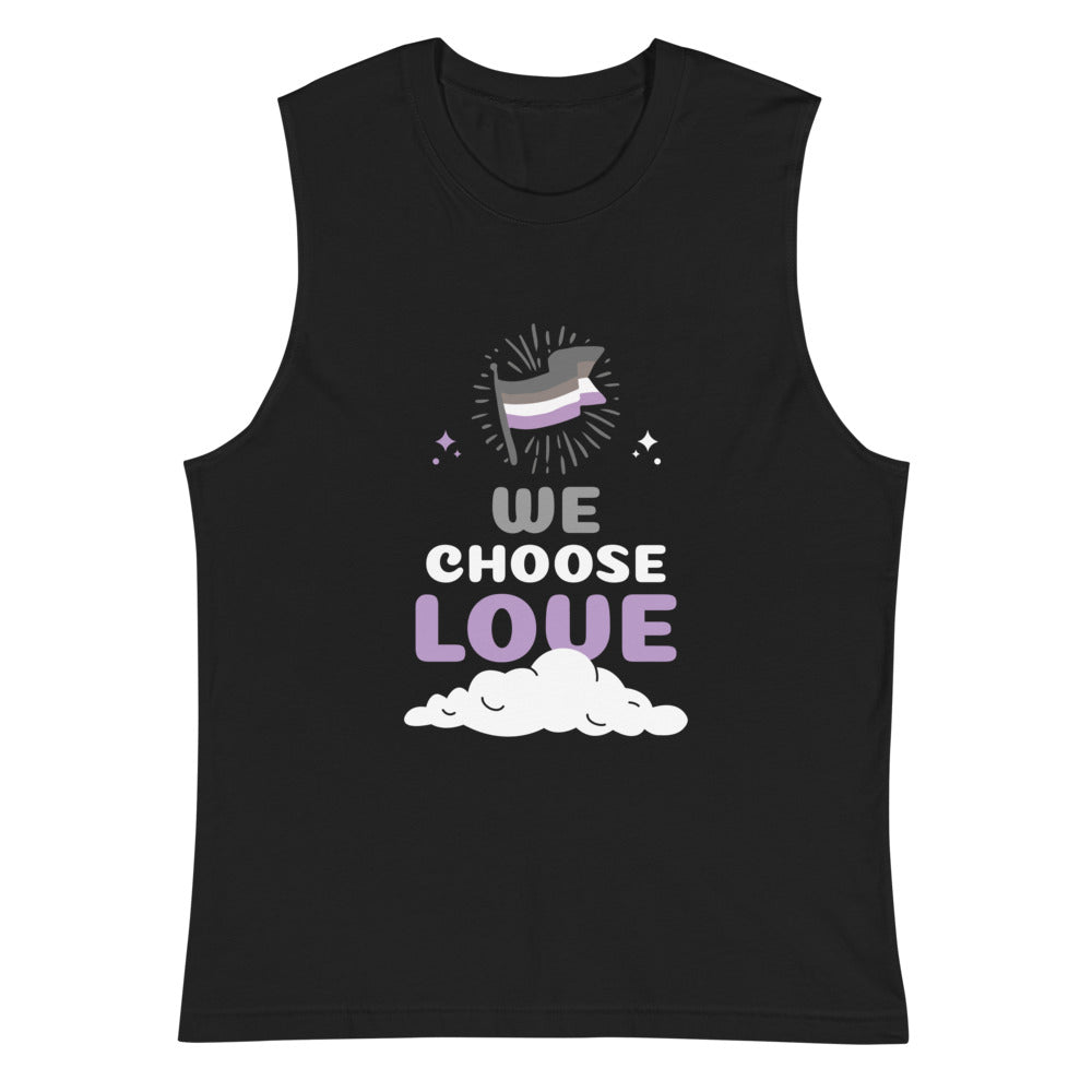 Black muscle tank top with an asexual flag and “WE CHOOSE LOVE” graphic