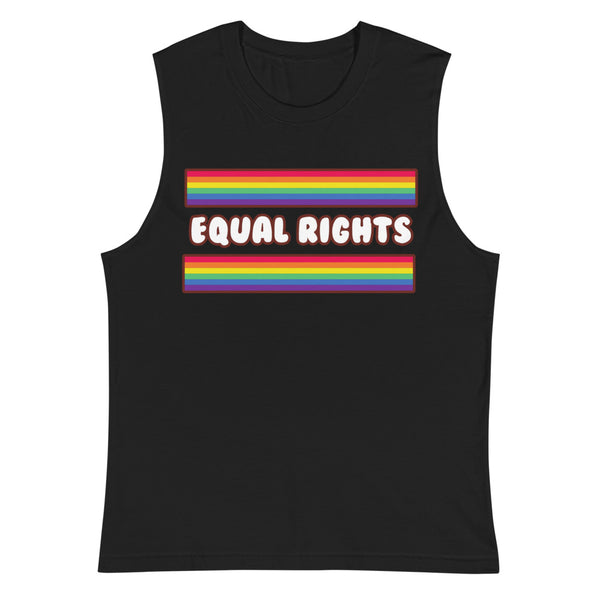 Black Equal Rights Muscle Top by Queer In The World Originals sold by Queer In The World: The Shop - LGBT Merch Fashion