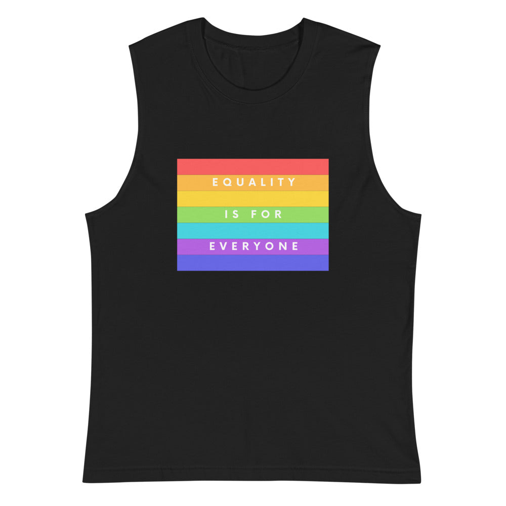 Black Equality Is For Everyone Muscle Top by Queer In The World Originals sold by Queer In The World: The Shop - LGBT Merch Fashion