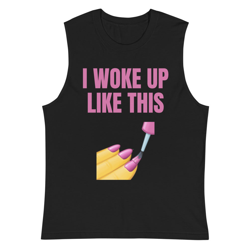 Front view of a black muscle tank top reading “I WOKE UP LIKE THIS” in pink