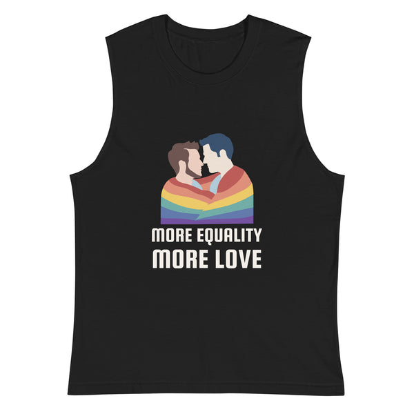 Black More Equality More Love Muscle Top by Queer In The World Originals sold by Queer In The World: The Shop - LGBT Merch Fashion