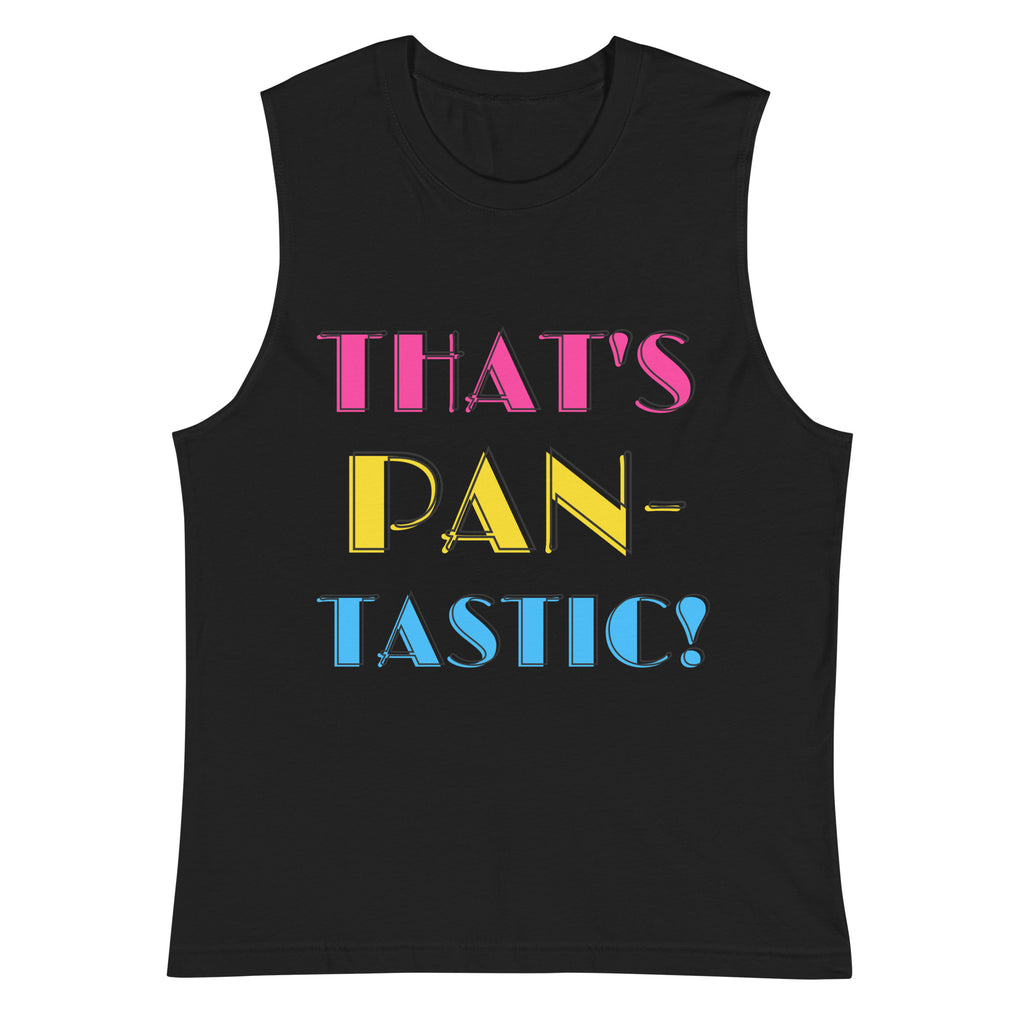 Black That's Pan-Tastic! Muscle Top by Queer In The World Originals sold by Queer In The World: The Shop - LGBT Merch Fashion