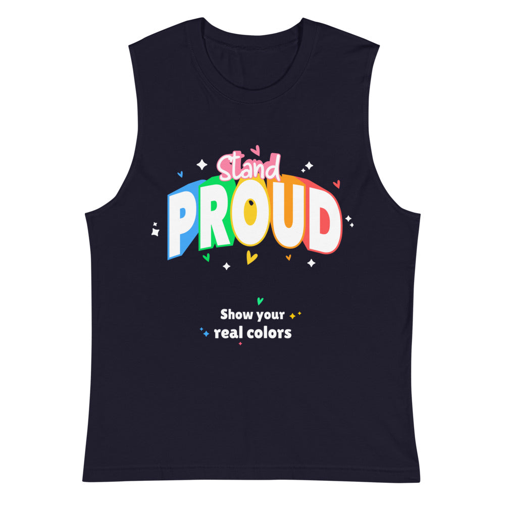 Front view of a black muscle tank top with colorful “Stand PROUD” and “Show your real colors” text