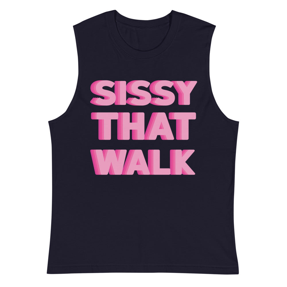 Black muscle tank top with pink 3D lettering reading “SISSY THAT WALK”