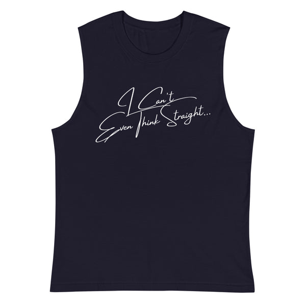 Navy I Can't Even Think Straight Muscle Top by Queer In The World Originals sold by Queer In The World: The Shop - LGBT Merch Fashion