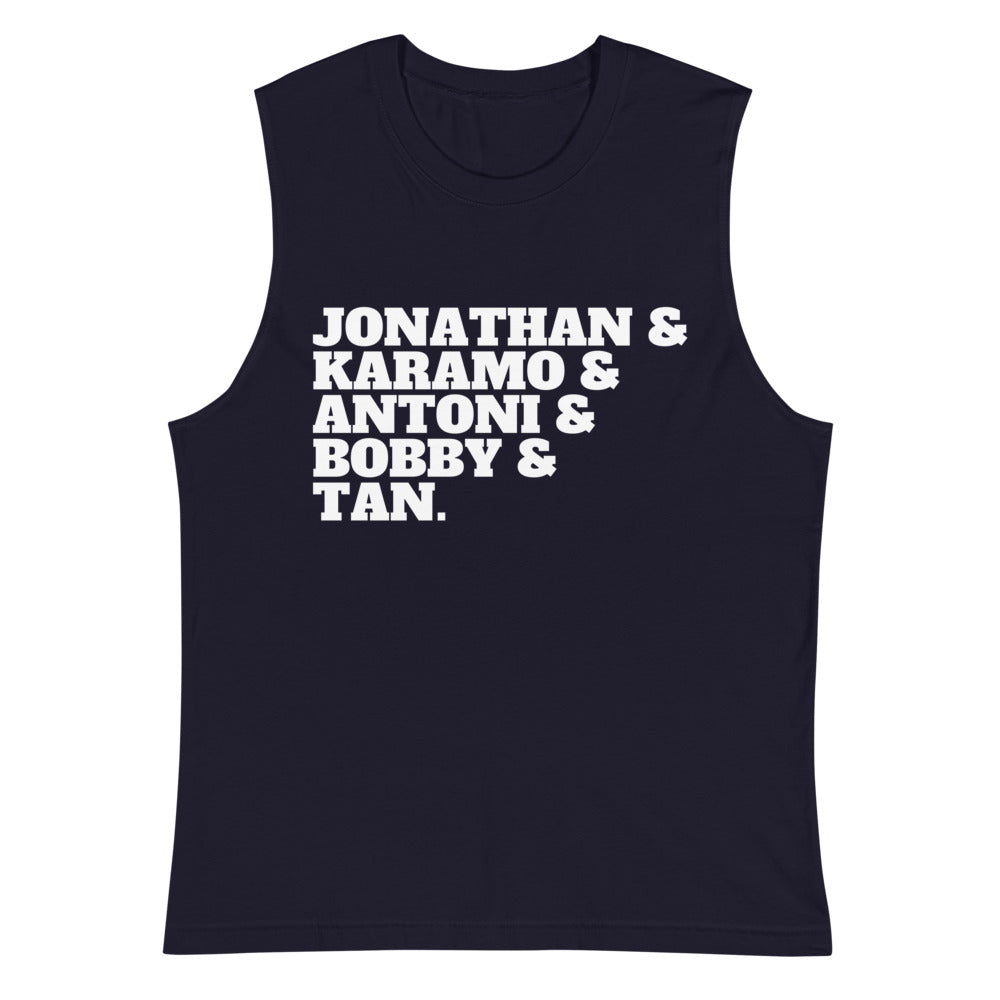 Front view of a navy sleeveless muscle top reading “JONATHAN & KARAMO & ANTONI & BOBBY & TAN.”