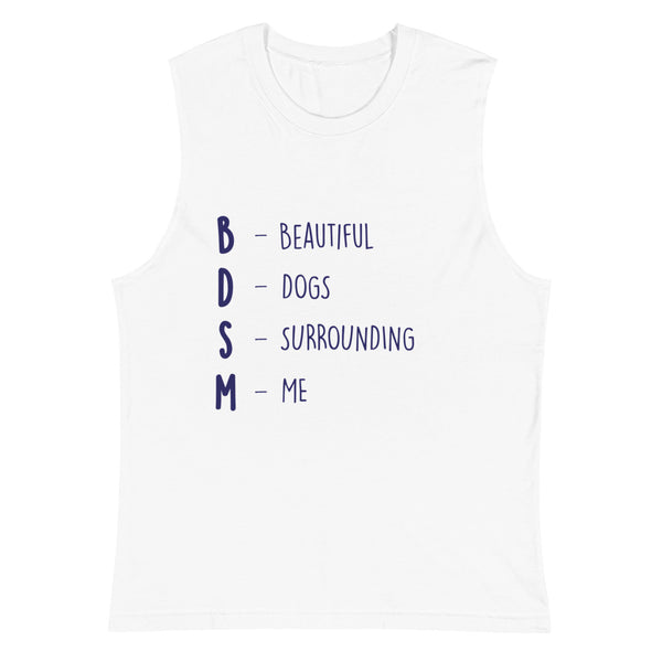 White BDSM (Beautiful Dogs Surrounding Me) Muscle Top by Queer In The World Originals sold by Queer In The World: The Shop - LGBT Merch Fashion