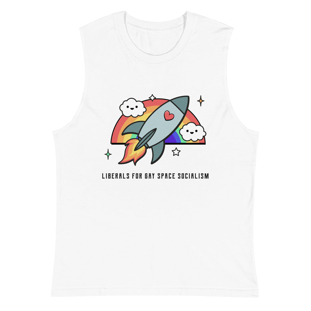 White muscle tank top with a rainbow rocket graphic and “LIBERALS FOR GAY SPACE SOCIALISM” text
