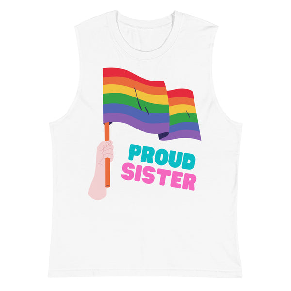 White Proud Sister Muscle Top by Queer In The World Originals sold by Queer In The World: The Shop - LGBT Merch Fashion