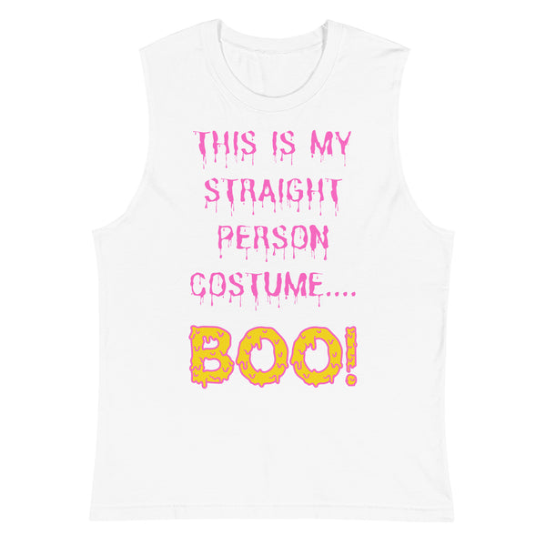 White This Is My Straight Person ...BOO! Muscle Top by Queer In The World Originals sold by Queer In The World: The Shop - LGBT Merch Fashion