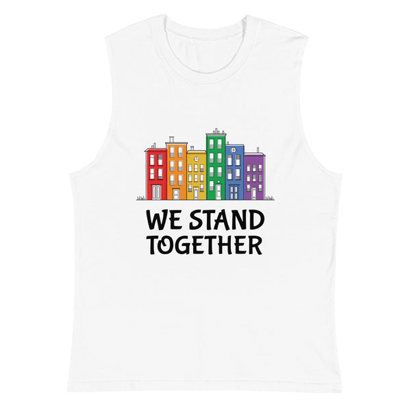 White We Stand Together Muscle Top by Queer In The World Originals sold by Queer In The World: The Shop - LGBT Merch Fashion