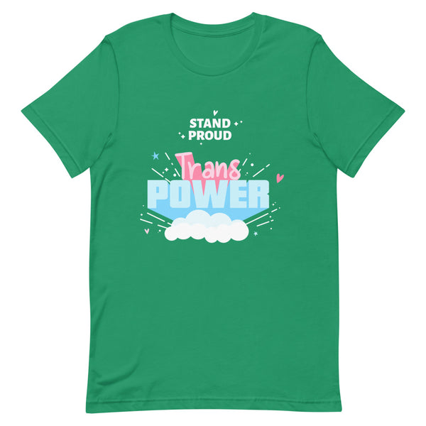 Kelly Stand Proud Trans Power T-Shirt by Queer In The World Originals sold by Queer In The World: The Shop - LGBT Merch Fashion