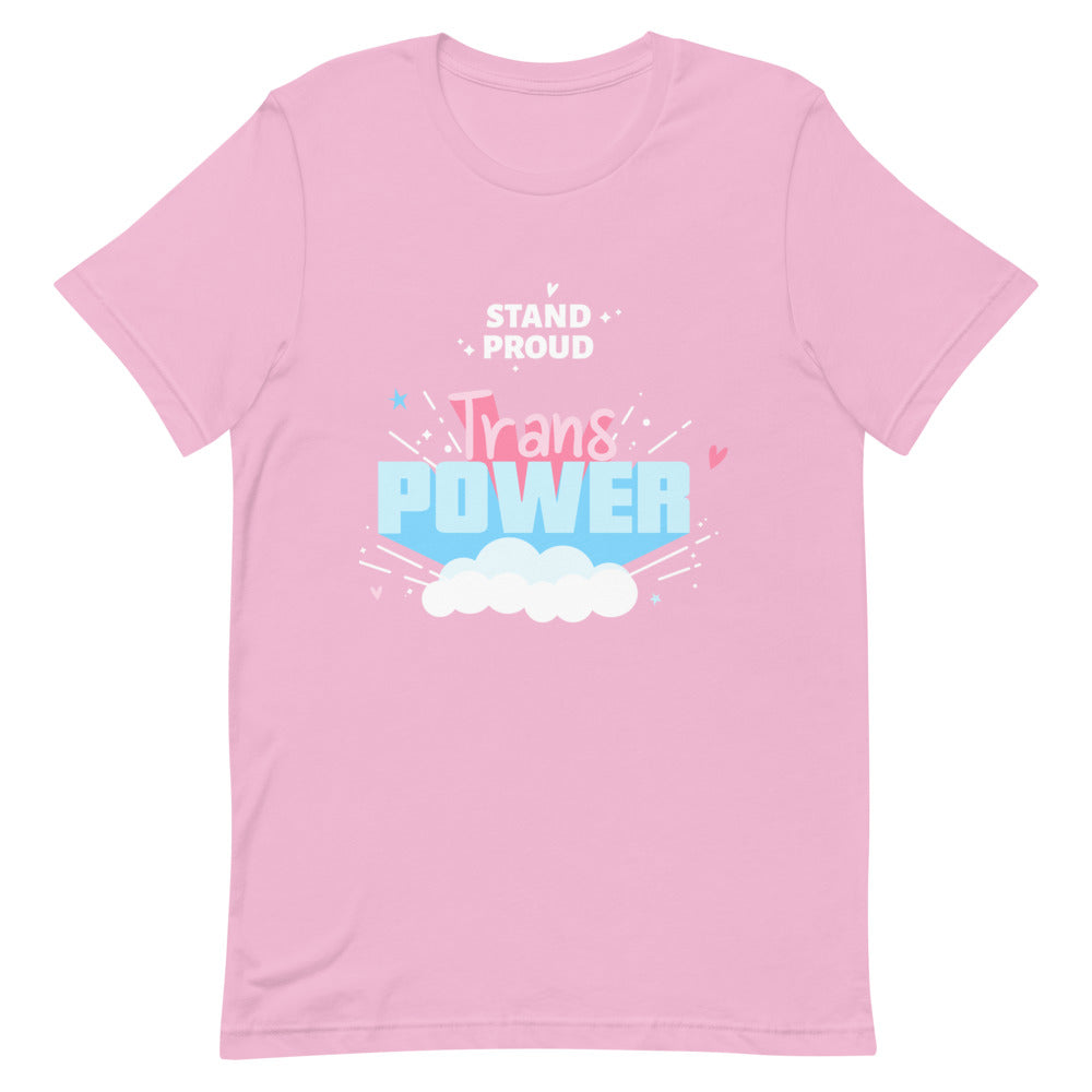 Pink Trans Power T-shirt with “Stand Proud” graphic, pastel trans colors, stars and clouds