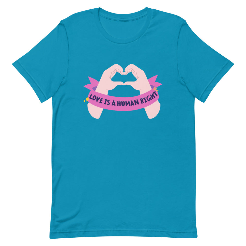 Aqua Love Is A Human Right T-Shirt by Queer In The World Originals sold by Queer In The World: The Shop - LGBT Merch Fashion