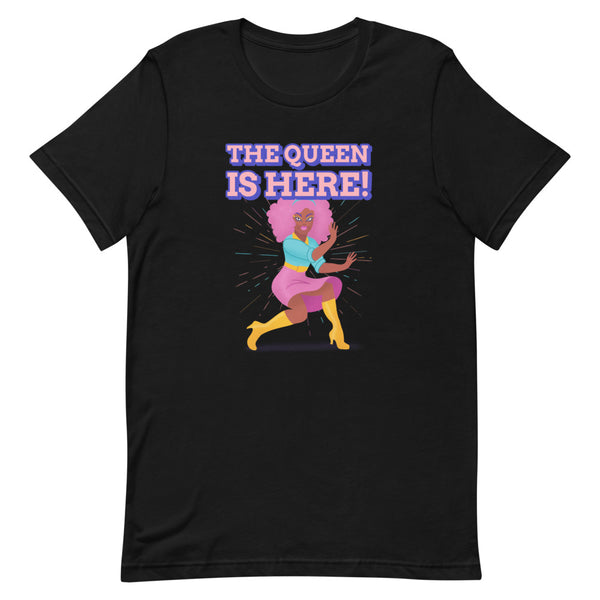 Black The Queen Is Here T-Shirt by Queer In The World Originals sold by Queer In The World: The Shop - LGBT Merch Fashion