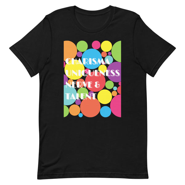 Black Charisma Uniqueness Nerve & Talent T-Shirt by Queer In The World Originals sold by Queer In The World: The Shop - LGBT Merch Fashion