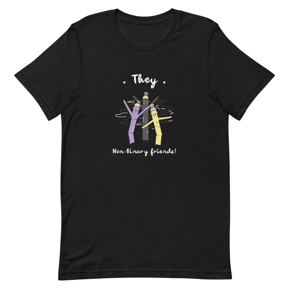 Front view of a black T-shirt reading “They” and “Non-binary friends!” with colorful cartoon figures