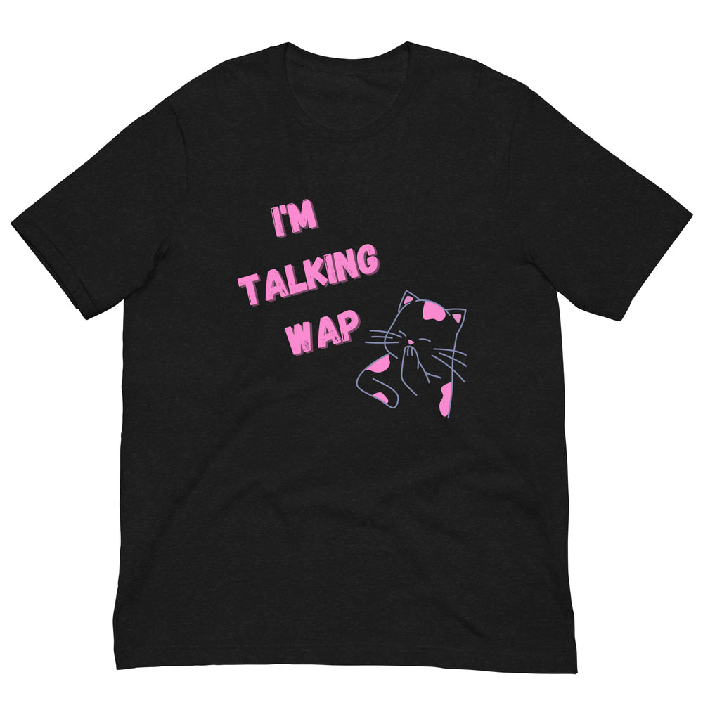 Flat-lay black T-shirt reading “I’M TALKING WAP” with a pink-and-purple cat graphic