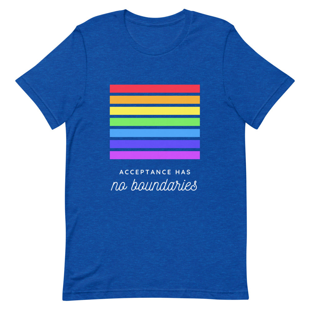 Heather True Royal Acceptance Has No Boundaries T-Shirt by Queer In The World Originals sold by Queer In The World: The Shop - LGBT Merch Fashion