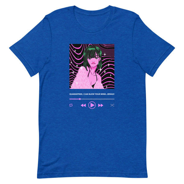 Heather True Royal Guaranteed, I Can Blow Your Mind...Mwah! T-Shirt by Queer In The World Originals sold by Queer In The World: The Shop - LGBT Merch Fashion