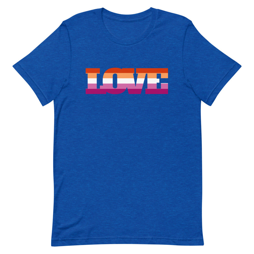spandex lesbians: Lesbian Love T-Shirt featuring "LOVE" in rainbow colors worn by a person
