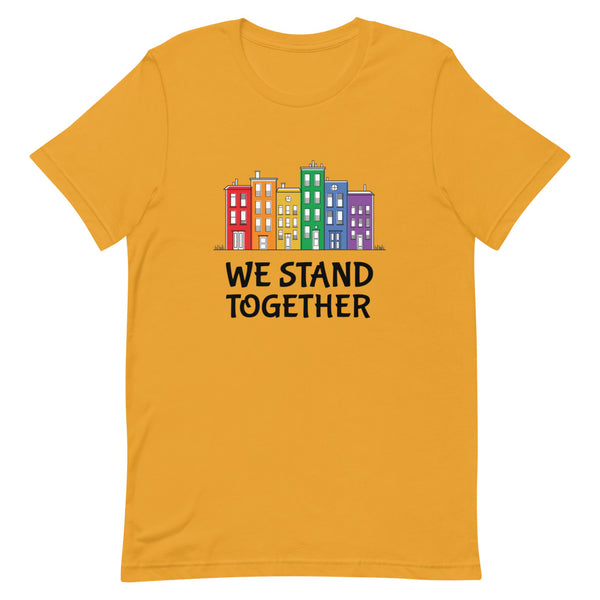 Mustard We Stand Together T-Shirt by Queer In The World Originals sold by Queer In The World: The Shop - LGBT Merch Fashion