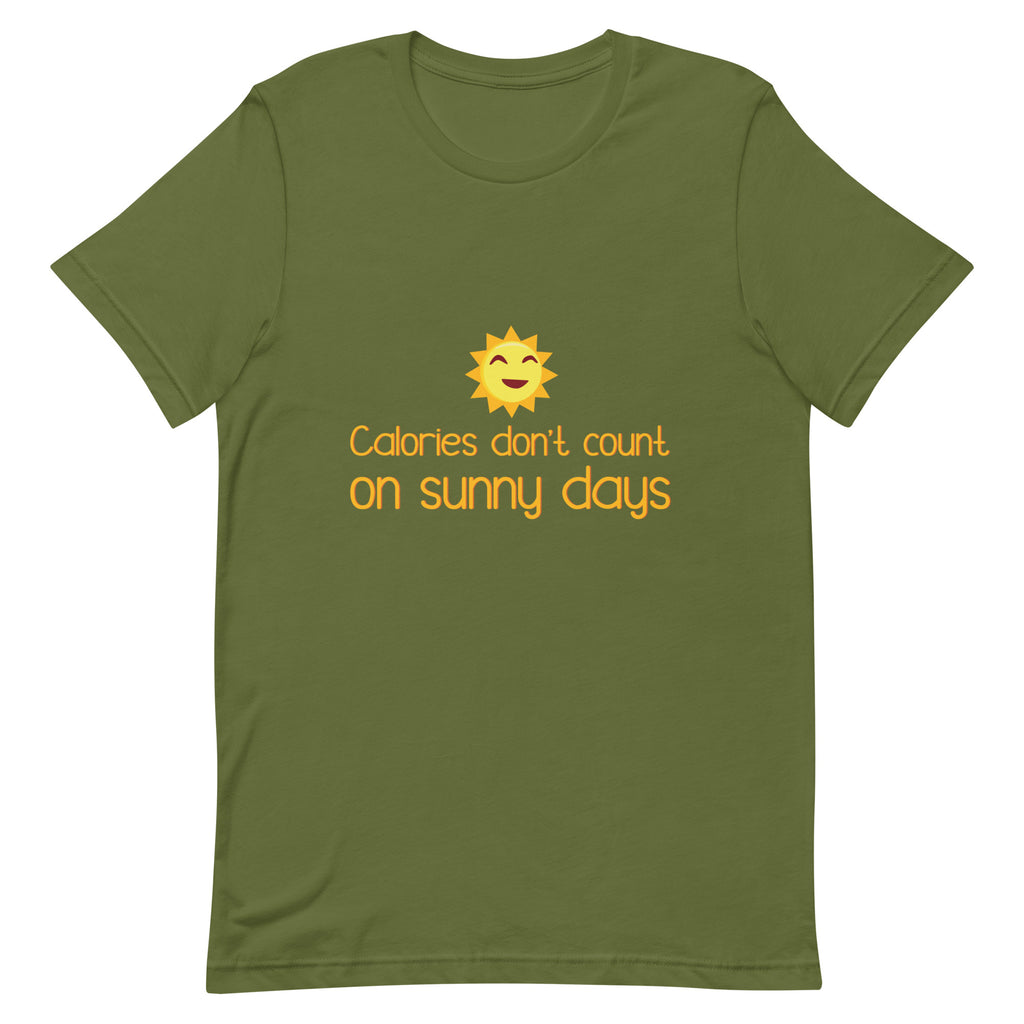 Olive Calories Don't Count on Sunny Days Unisex T-Shirt by Printful sold by Queer In The World: The Shop - LGBT Merch Fashion