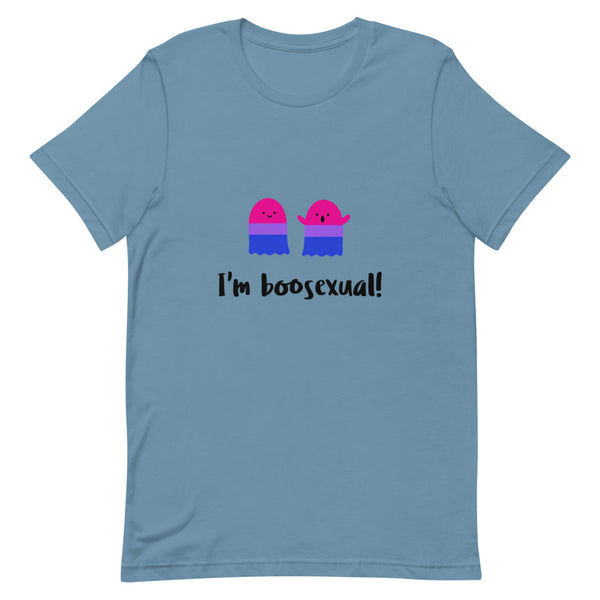 Steel Blue I'm Boosexual T-Shirt by Queer In The World Originals sold by Queer In The World: The Shop - LGBT Merch Fashion