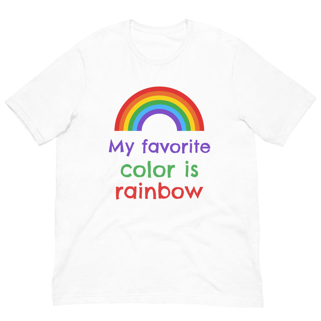 White My Favourite Color is Rainbow Unisex T-Shirt by Queer In The World Originals sold by Queer In The World: The Shop - LGBT Merch Fashion