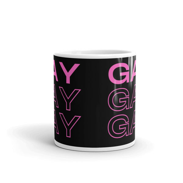  Gay Gay Gay Mug by Queer In The World Originals sold by Queer In The World: The Shop - LGBT Merch Fashion