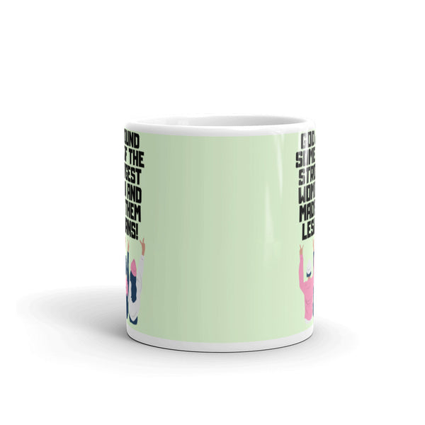  God Found The Strongest Women Mug by Queer In The World Originals sold by Queer In The World: The Shop - LGBT Merch Fashion