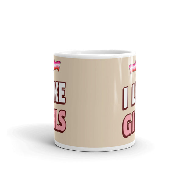  I Like Girls Mug by Queer In The World Originals sold by Queer In The World: The Shop - LGBT Merch Fashion