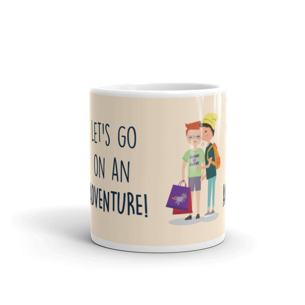  Let's Go On An Adventure Mug by Queer In The World Originals sold by Queer In The World: The Shop - LGBT Merch Fashion