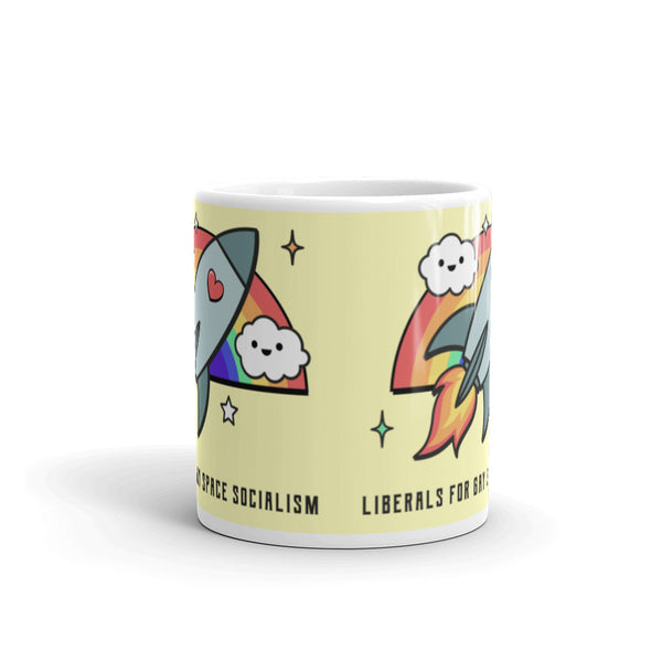  Liberals For Gay Space Socialism Mug by Queer In The World Originals sold by Queer In The World: The Shop - LGBT Merch Fashion