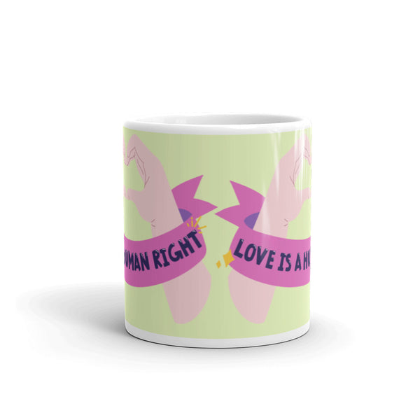  Love Is A Human Right Mug by Queer In The World Originals sold by Queer In The World: The Shop - LGBT Merch Fashion