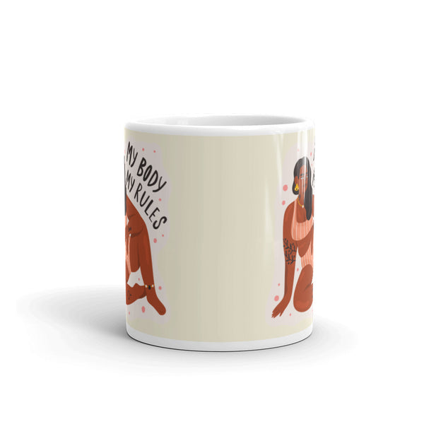  My Body My Rules Mug by Queer In The World Originals sold by Queer In The World: The Shop - LGBT Merch Fashion