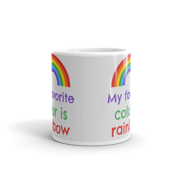  My Favorite Colour Is Rainbow Mug by Queer In The World Originals sold by Queer In The World: The Shop - LGBT Merch Fashion