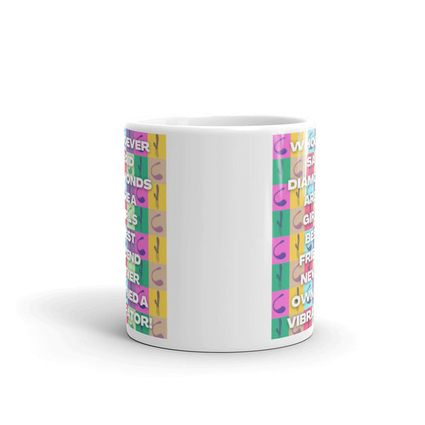  Never Owned A Vibrator Mug by Queer In The World Originals sold by Queer In The World: The Shop - LGBT Merch Fashion