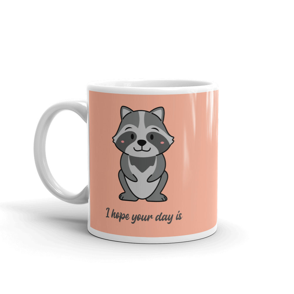  I Hope Your Day Is As Nice As Your Butt! Mug by Queer In The World Originals sold by Queer In The World: The Shop - LGBT Merch Fashion