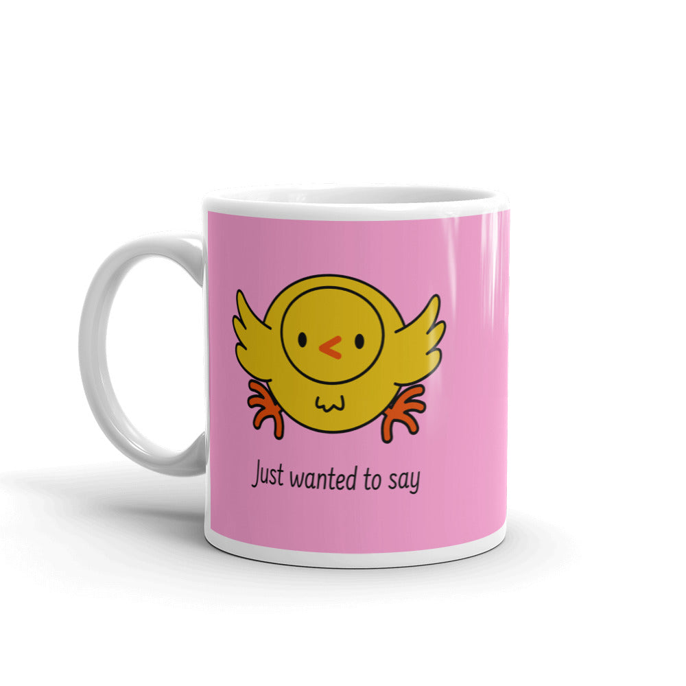  Just Wanted To Say You Have A Cute Butt Mug by Queer In The World Originals sold by Queer In The World: The Shop - LGBT Merch Fashion