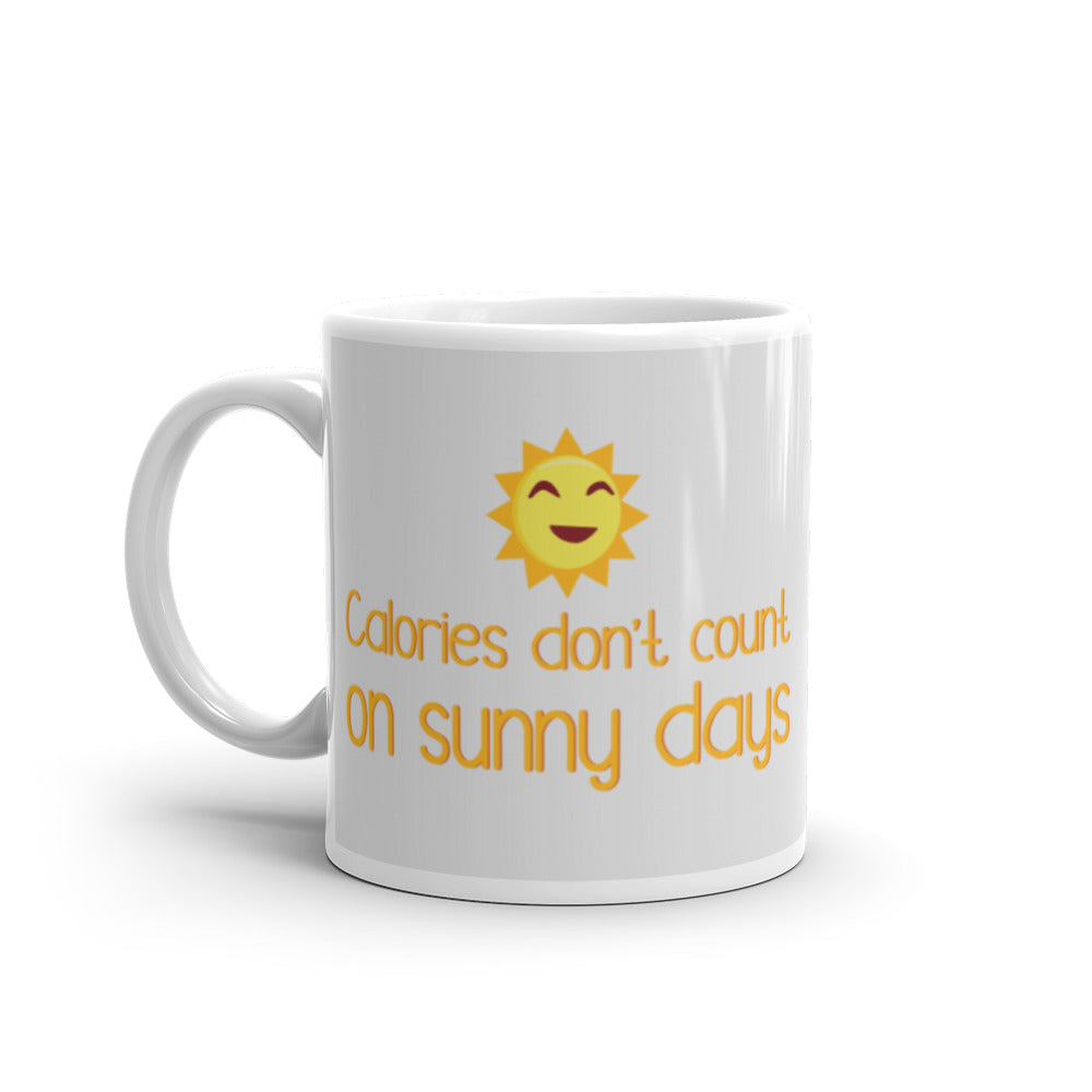  Calories Don't Count On Sunny Days Mug by Queer In The World Originals sold by Queer In The World: The Shop - LGBT Merch Fashion