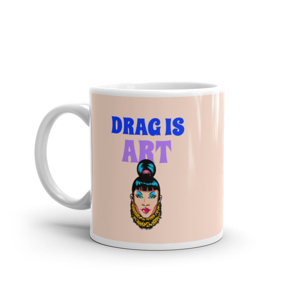  Drag Is Art Mug by Queer In The World Originals sold by Queer In The World: The Shop - LGBT Merch Fashion