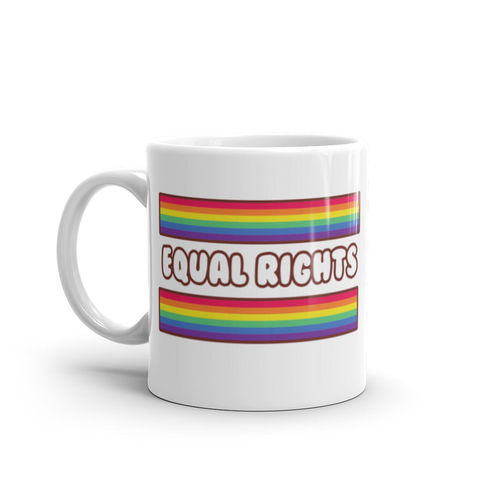  Equal Rights Mug by Queer In The World Originals sold by Queer In The World: The Shop - LGBT Merch Fashion